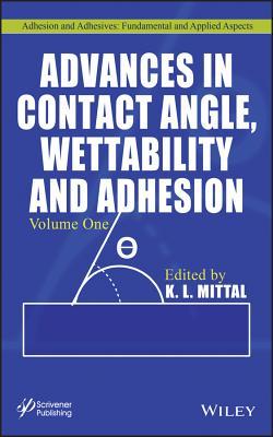 Full Download Advances in Contact Angle, Wettability and Adhesion - K.L. Mittal | ePub
