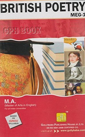 Read Online MEG1-British Poetry (IGNOU help book for MEG-1 in English Medium) (New Edition,2015) - Kapila Gogia Chugh file in PDF
