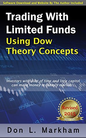 Download Trading With Limited Funds: Using Dow Theory Concepts - Don Markham file in ePub