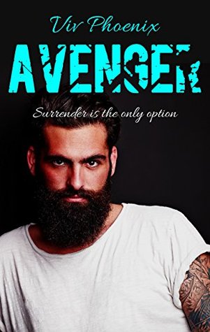 Full Download Avenger: (Bad Boy & Curvy P.I.) (He Takes - Standalone Book 2) - Viv Phoenix | PDF