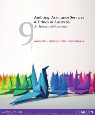 Read Online Auditing, Assurance Services and Ethics in Australia - Alvin A. Arens | PDF