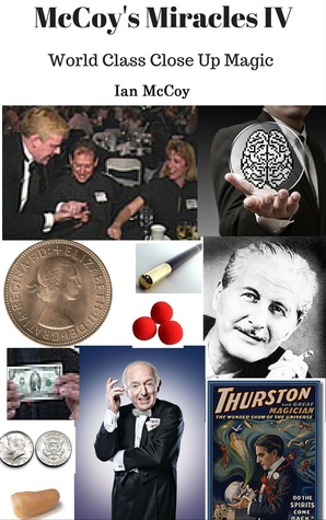 Read McCoy's Miracles IV: World Class Close Up Magic - Ian McCoy | ePub