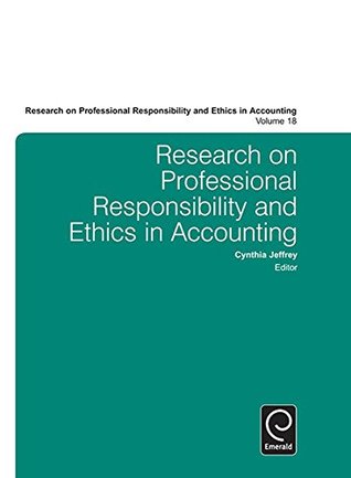 Full Download Research on Professional Responsibility and Ethics in Accounting: 18 - Cynthia Jeffrey file in PDF
