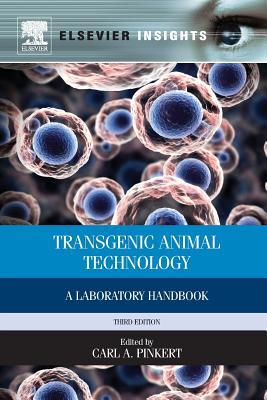 Full Download Transgenic Animal Technology: A Laboratory Handbook - Carl A. Pinkert | ePub