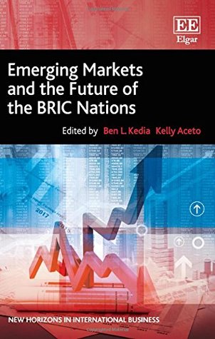 Full Download Emerging Markets and the Future of the BRIC Nations - Ben L Kedia file in ePub