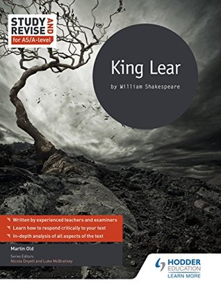 Download Study and Revise for AS/A-level: King Lear (Study & Revise for As/a Level) - Martin Old file in PDF