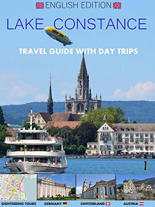 Read Lake Constance - Travel Guide - Bodensee - English Edition - Gerardo Andretti file in PDF