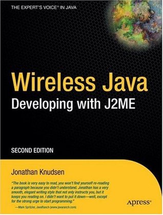Read Online Wireless Java: Developing with J2ME (Books for Professionals By Professionals) - Jonathan Knudsen | ePub