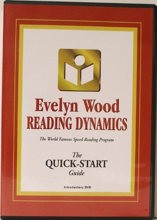 Read Online Evelyn Wood Reading Dynamics the Quick Start Guide - Evelyn Wood Reading Dynamics | PDF