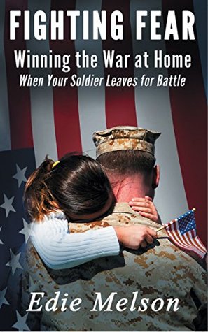 Read Winning the War at Home When Your Soldier Leaves for Battle - Edie Melson file in ePub
