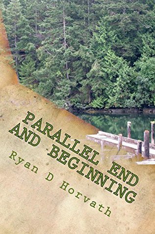 Download Parallel End And Beginning (Humanity's New Dawn Book 2) - Ryan Horvath file in ePub
