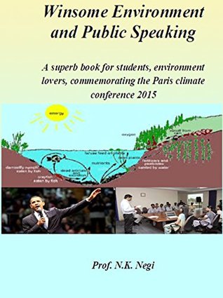 Download Winsome environment and public speaking: win the public by environmental speaking - NANDAKISHORE NEGI | PDF