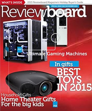 Full Download 2015 Reviewboard Magazine Holiday Buyers Guide: NonSubscriber Edition - Philip Ferreira file in PDF