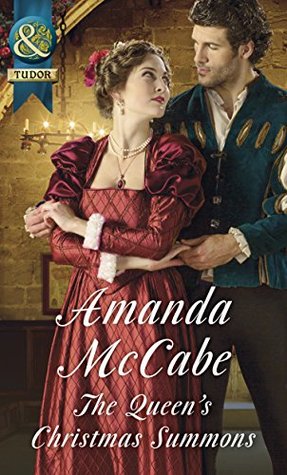 Download The Queen's Christmas Summons (Mills & Boon Historical) - Amanda McCabe | ePub