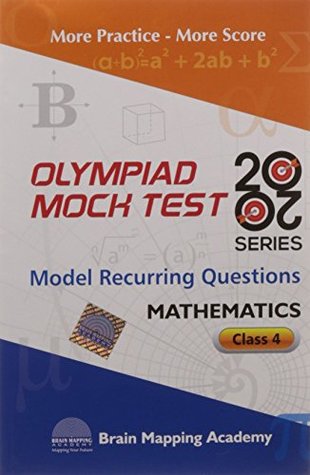 Full Download BMA's Olympiad Mock Test 20-20 Series - Mathematics - Class - 4 PB.Brain Mapping Academy - BMA Brain Mapping Academy | ePub