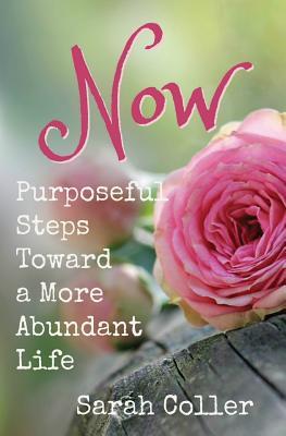 Read Online Now: Purposeful Steps Toward a More Abundant Life: An Encouraging Devotional for Women - Sarah Coller file in PDF