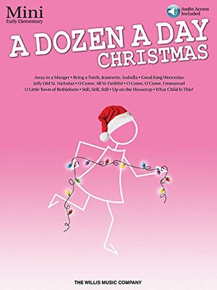 Read A Dozen a Day Christmas Songbook - Mini: Early Elementary Level - Carolyn Miller | PDF