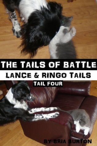 Full Download The Tails of Battle (Lance & Ringo Tails, #4) - Bria Burton file in PDF