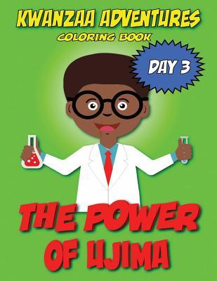 Full Download Kwanzaa Adventures Coloring Book: The Power of Ujima - Kyle Davis | ePub