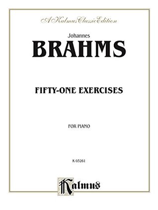 Read Online Fifty-one Etudes: For Piano: 0 (Kalmus Edition) - Johannes Brahms file in ePub