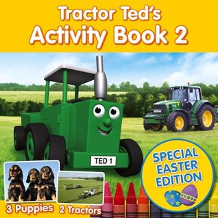 Read Online Tractor Ted Activity Book 2 Special Easter Edition - Alexandra Heard | PDF