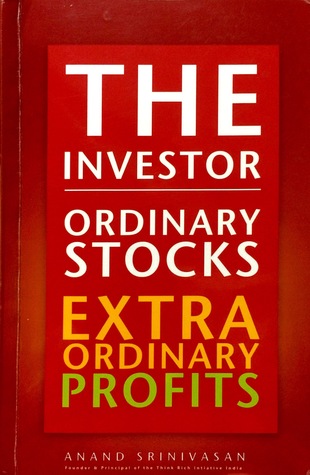 Read The Investor - Ordinary stocks extra ordinary profits - Anand Srinivasan file in PDF