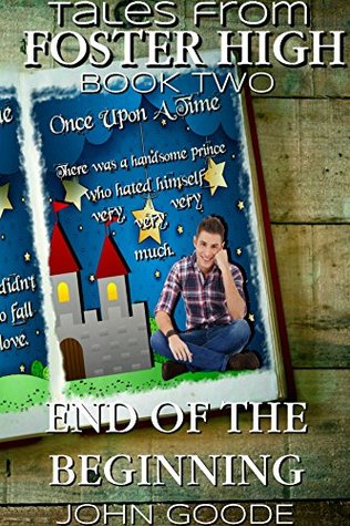 Full Download End of the Beginning: Tales From Foster High Book Two - John Goode file in ePub