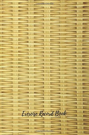 Download Exercise Record Book: Undated Daily Training, Fitness & Workout Journal Notebook 100 Pages 6in by 9 in . Monday To Sunday. Log Cardio & Strength Workouts. -  file in PDF