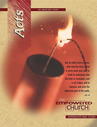 Read Acts - The Empowered Church: An Inductive Bible Study Through The Book Of Acts - Jack Abeelen | PDF