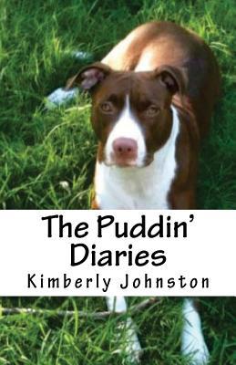 Read The Puddin' Diaries: A Laugh Out Loud Journal of Real Life - Kimberly J Johnston | ePub