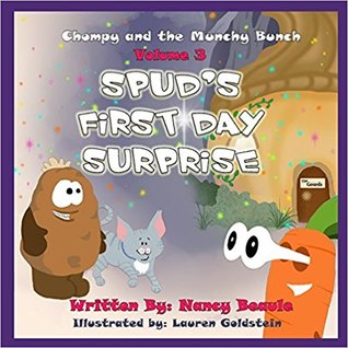 Download Spud's First Day Surprise (Chompy & the Munchy Bunch #3) - Nancy Beaule file in PDF