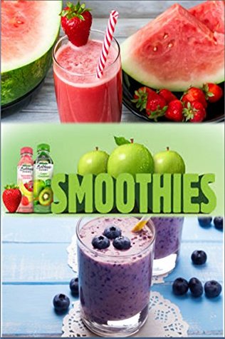 Download SMOOTHIES RECIPES: Fresh, Healthy & Delicious Smoothies recipes. - Amu Jana file in ePub