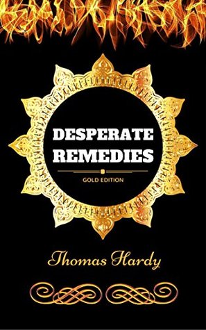 Download Desperate Remedies: By Thomas Hardy - Illustrated - Thomas Hardy file in ePub