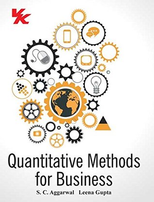 Read Online Quantitative Methods for Business for Sem I (M.Com.) - S C Aggarwal file in ePub