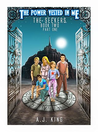 Full Download The Seekers Part 1 (The Power Vested in Me #2) - A.J. King | ePub
