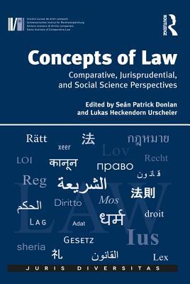 Full Download Concepts of Law: Comparative, Jurisprudential, and Social Science Perspectives - Lukas Heckendorn Urscheler | PDF