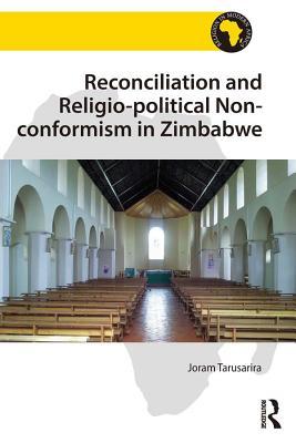 Read Reconciliation and Religio-Political Non-Conformism in Zimbabwe - Joram Tarusarira file in ePub