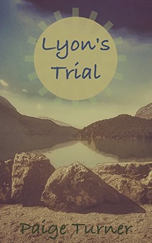 Download Lyon's Trial Book One: Lyon's First Trial (The Trial 1) - Paige Turner file in ePub