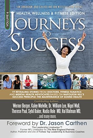 Read Journeys To Success: Health, Wellness & Fitness Edition - Werner Berger | ePub