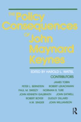 Read Online The Policy Consequences of John Maynard Keynes - Harold L. Wattel file in PDF