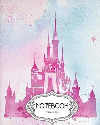 Read Notebook Journal Dot-Grid, Lined, Blank No Lined: Watercolor Princess Castle: Notebook Journal Diary, 120 Pages, 8 X 10 (Notebook Journal) -  | ePub