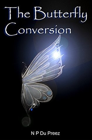 Read The Butterfly Conversion : The second book of An Angel's Redemption Trilogy - N. P. Du Preez file in ePub