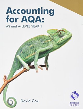Read Accounting for AQA : AS and A Level Year 1 (Aqa Accounting) - David Cox file in PDF