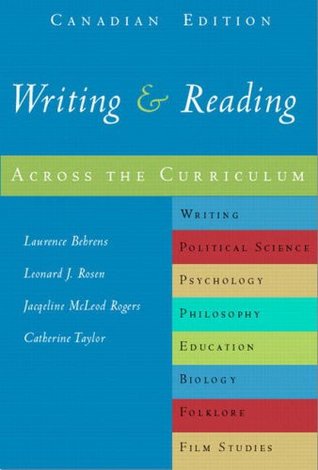 Download Writing and Reading Across the Curriculum, Canadian Edition - Laurence M. Behrens | PDF