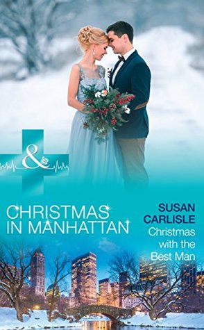 Read Christmas With The Best Man (Mills & Boon Medical) - Susan Carlisle file in ePub