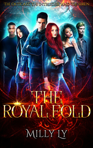 Read Online The Royal Fold, (The Outcast, The Intruder, And The Siren Series, #1) - Milly Ly | PDF