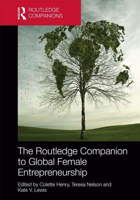 Read The Routledge Companion to Global Female Entrepreneurship - Colette Henry file in PDF