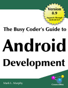 Full Download The Busy Coder's Guide to Android Development - Mark L. Murphy | ePub