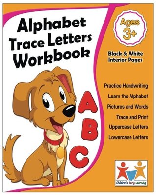 Read Alphabet Trace Letters Workbook: Handwriting Workbook For Kids - Children's Early Learning file in ePub