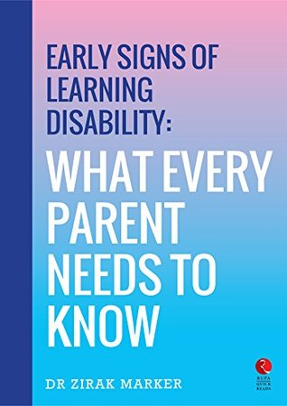 Read Early Signs of Learning Disability: What Every Parent Needs to Know (Rupa Quick Reads) - Zirak Marker file in ePub